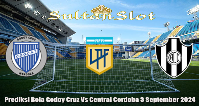 Prediksi Bola Godoy Cruz Vs Central Cordoba 3 September 2024